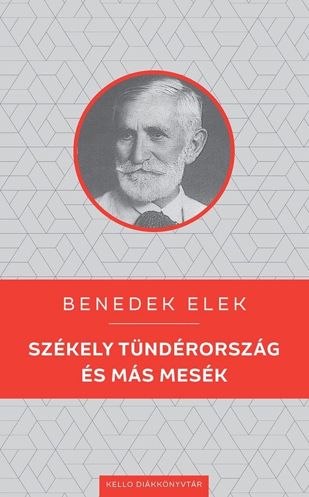 SZÉKELY TÜNDÉRORSZÁG ÉS MÁS MESÉK