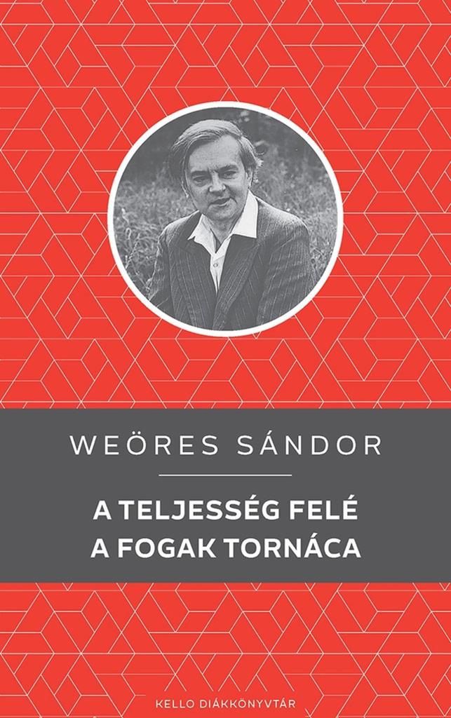 A TELJESSÉG FELÉ / A FOGAK TORNÁCA