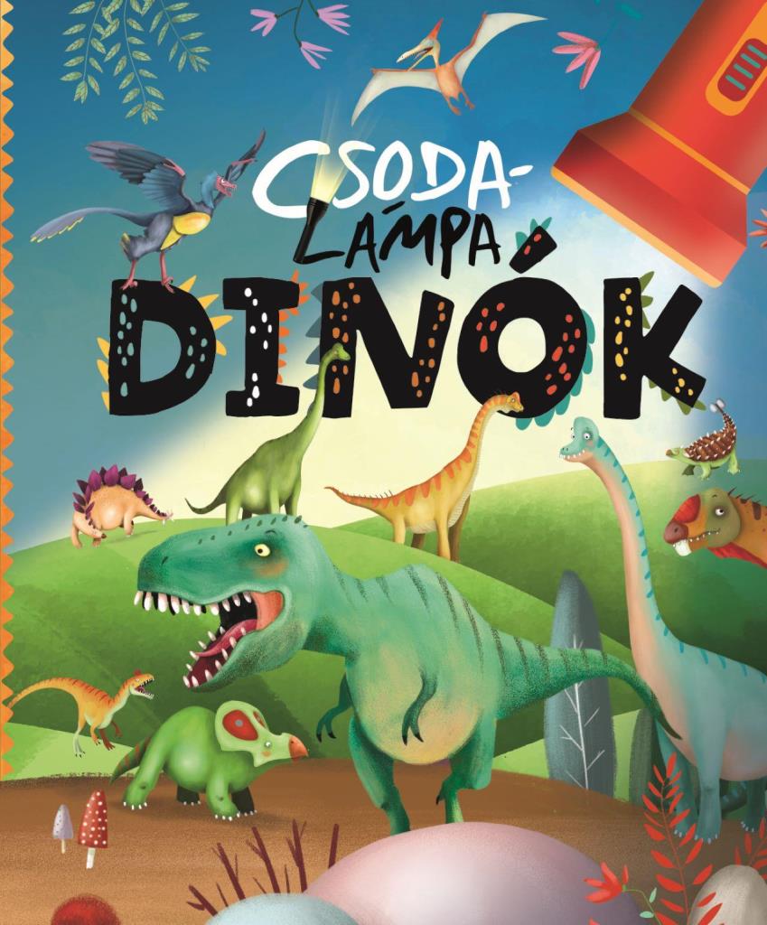 DINÓK - CSODALÁMPA