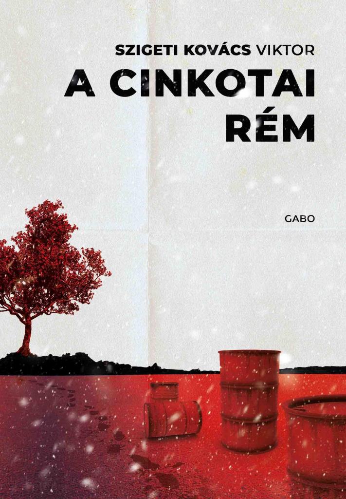 A CINKOTAI RÉM