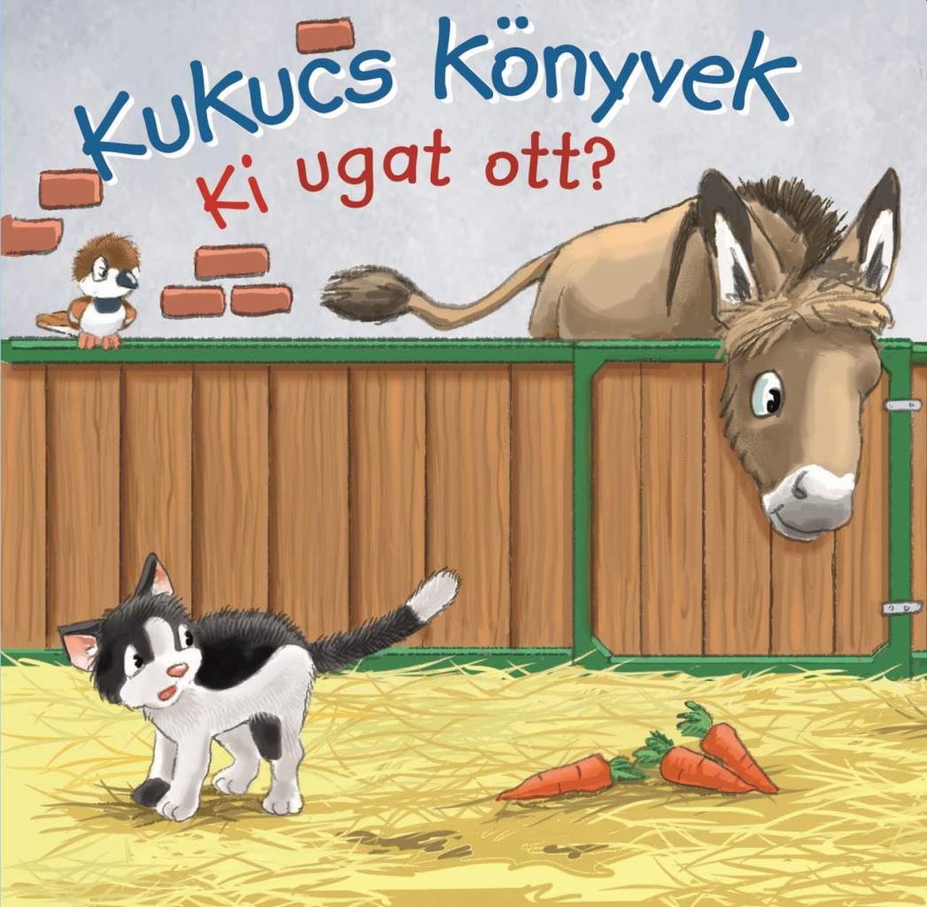 KUKUCS KÖNYVEK - KI UGAT OTT?