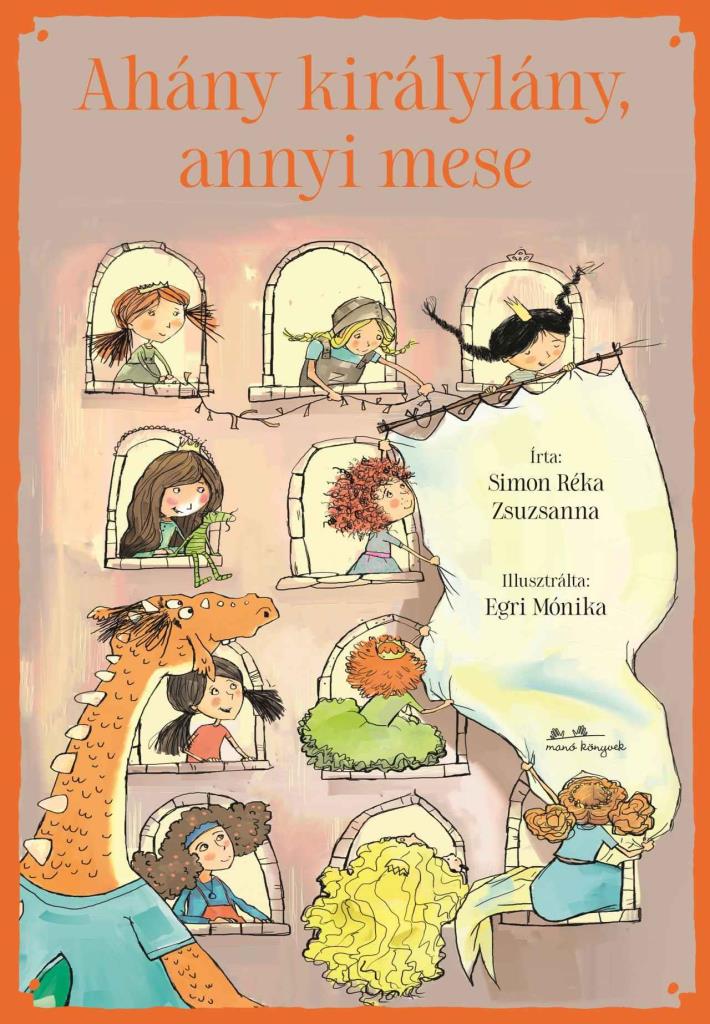 AHÁNY KIRÁLYLÁNY, ANNYI MESE