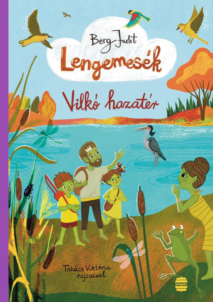 LENGEMESÉK 7. - VILKÓ HAZATÉR