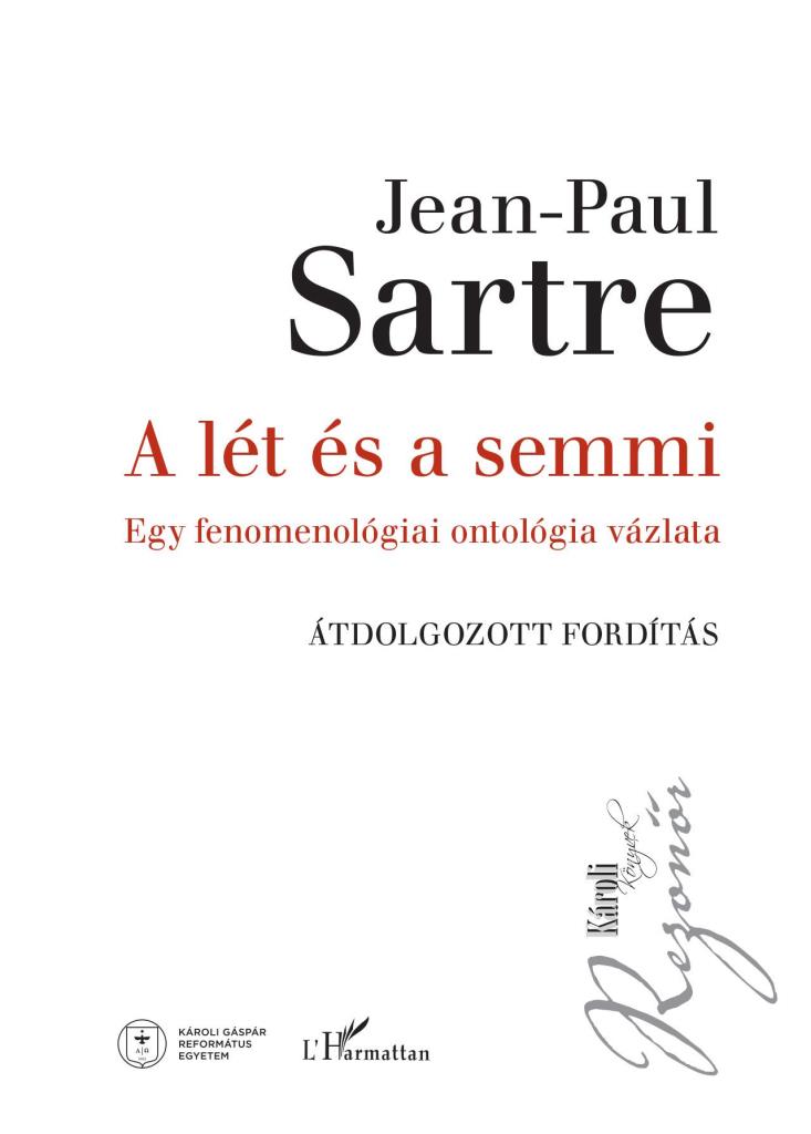 A LÉT ÉS A SEMMI - ÁTDOLGOZOTT FORDÍTÁS