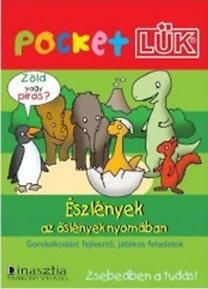 ÉSZLÉNYEK AZ ŐSLÉNYEK NYOMÁBAN - POCKET LÜK
