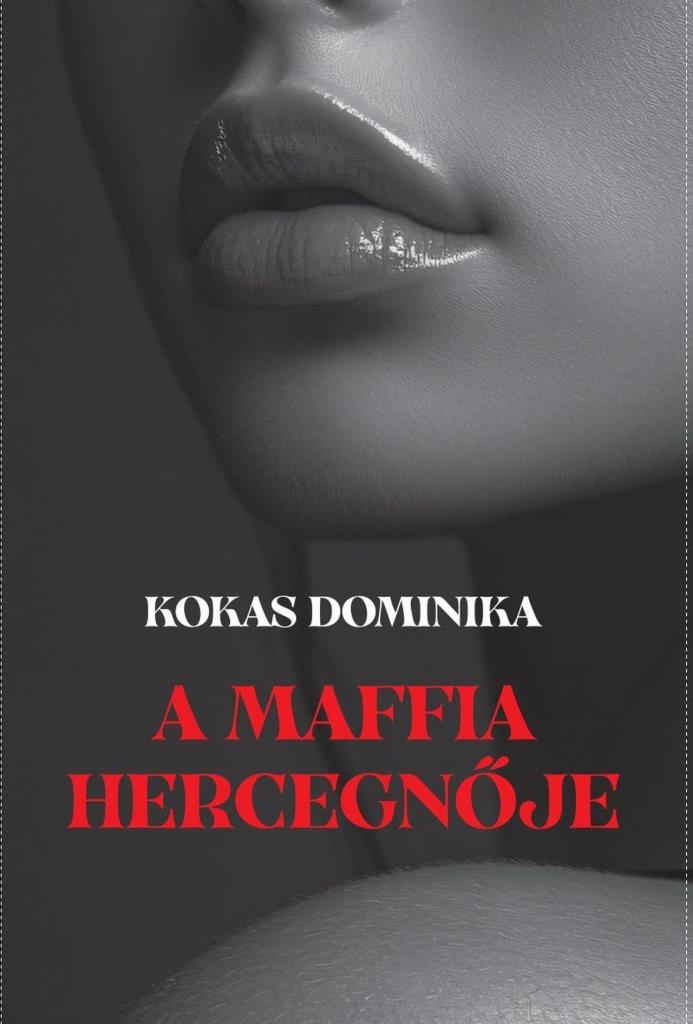 A MAFFIA HERCEGNŐJE