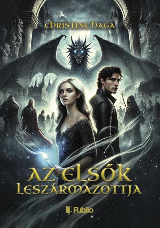 AZ ELSŐK LESZÁRMAZOTTJA