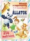 ÁLLATOK - BÖLCSITŐL A NAGYCSOPORTIG