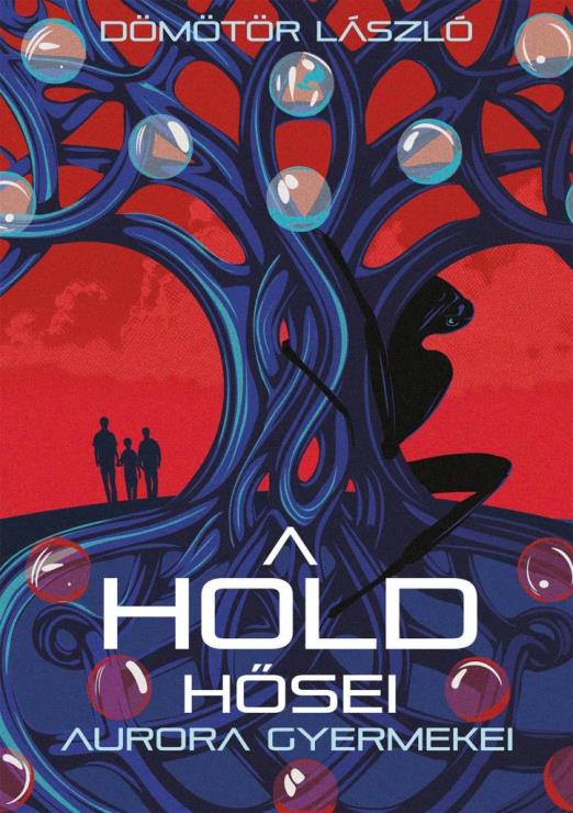 A HOLD HŐSEI - AURORA GYERMEKEI