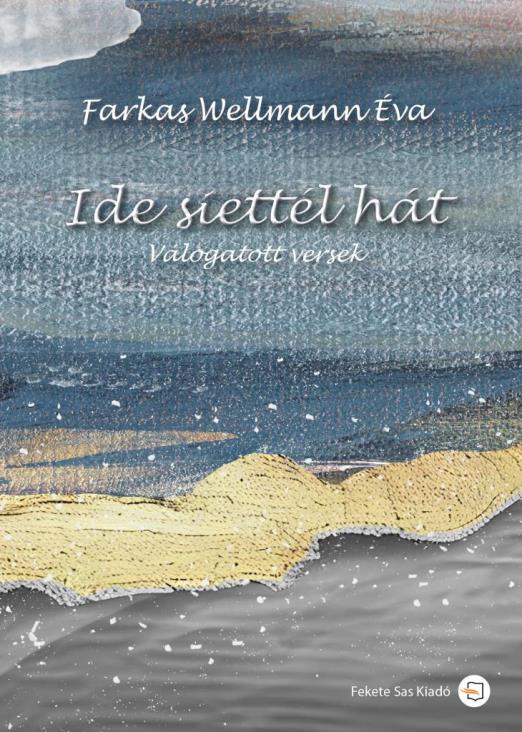 IDE SIETTÉL HÁT - VÁLOGATOTT VERSEK