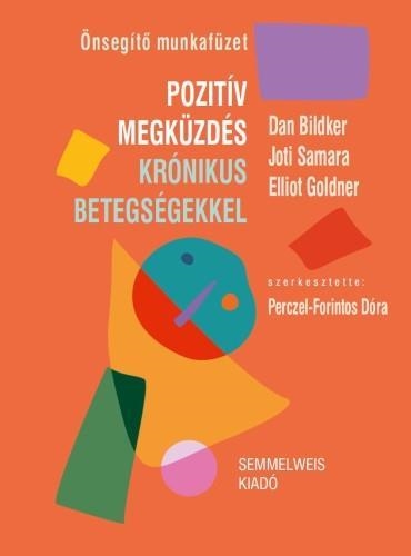 POZITÍV MEGKÜZDÉS KRÓNIKUS BETEGSÉGEKKEL