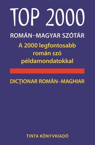 TOP 2000 ROMÁN-MAGYAR SZÓTÁR