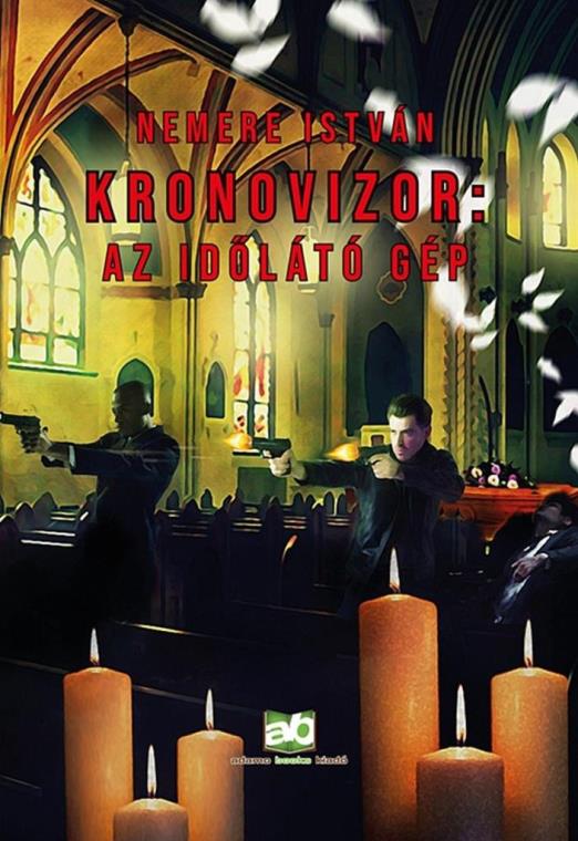 KRONOVIZOR: AZ IDŐLÁTÓ GÉP