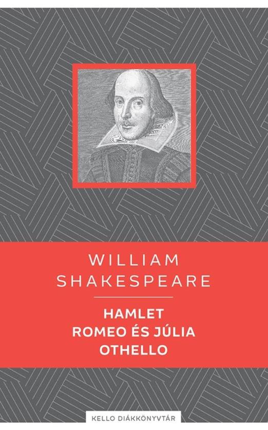 HAMLET / ROMEO ÉS JÚLIA / OTHELLO