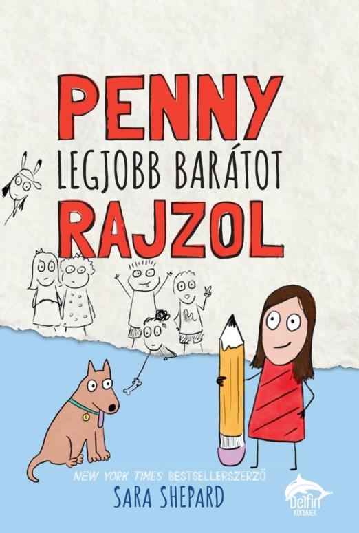PENNY LEGJOBB BARÁTOT RAJZOL