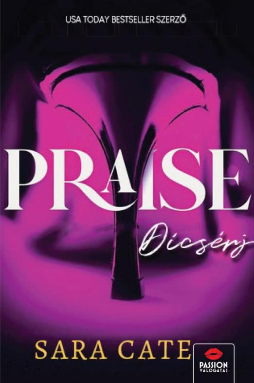 PRAISE  DICSÉRJ