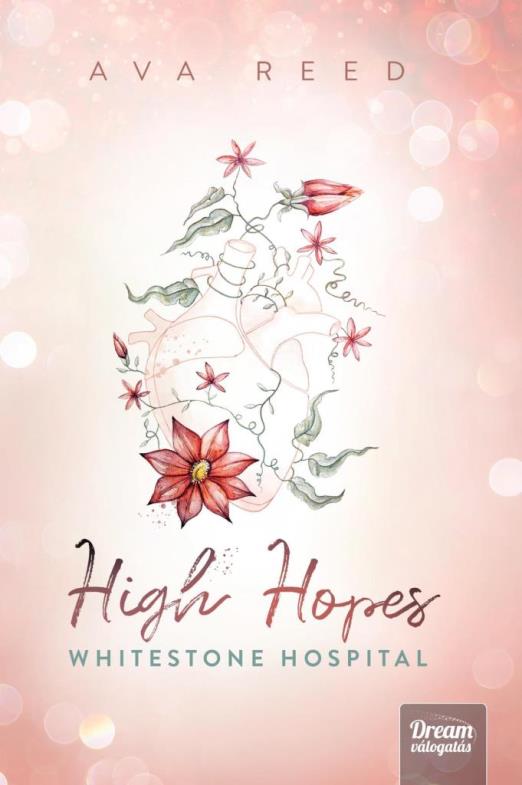 HIGH HOPES - WHITESTONE HOSPITAL - FŰZÖTT