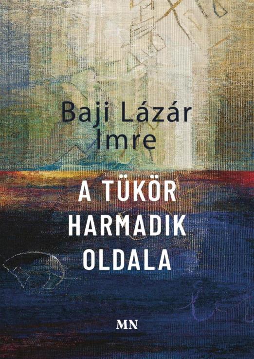 A TÜKÖR HARMADIK OLDALA