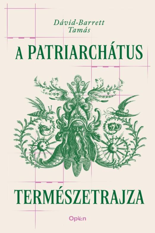 A PATRIARCHÁTUS TERMÉSZETRAJZA