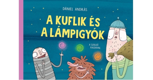 A KUFLIK ÉS A LÁMPIGYÓK
