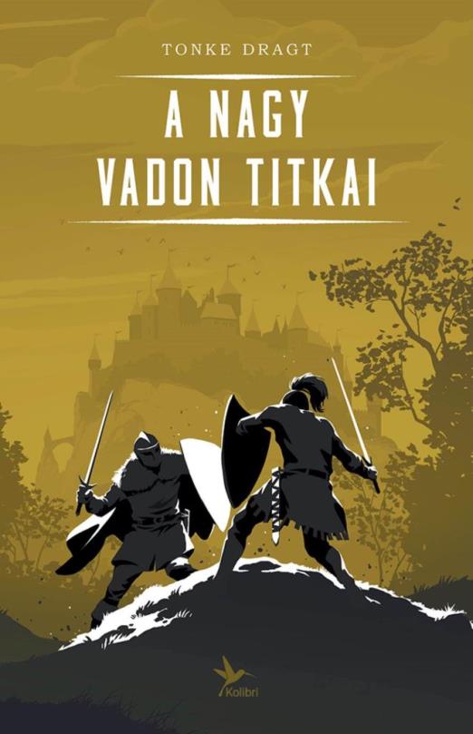 A NAGY VADON TITKAI