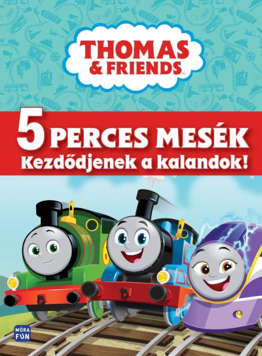 THOMAS - 5 PERCES MESÉK - KEZDŐDJENEK A KALANDOK!
