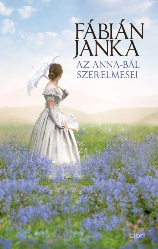 AZ ANNA-BÁL SZERELMESEI (KEMÉNYTÁBLÁS)