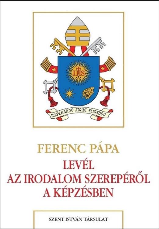 LEVÉL AZ IRODALOM SZEREPÉRŐL A KÉPZÉSBEN