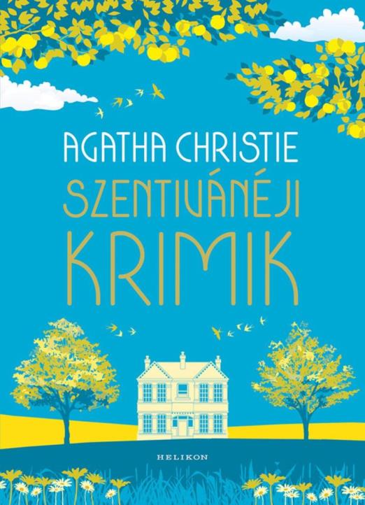 SZENTIVÁNÉJI KRIMIK