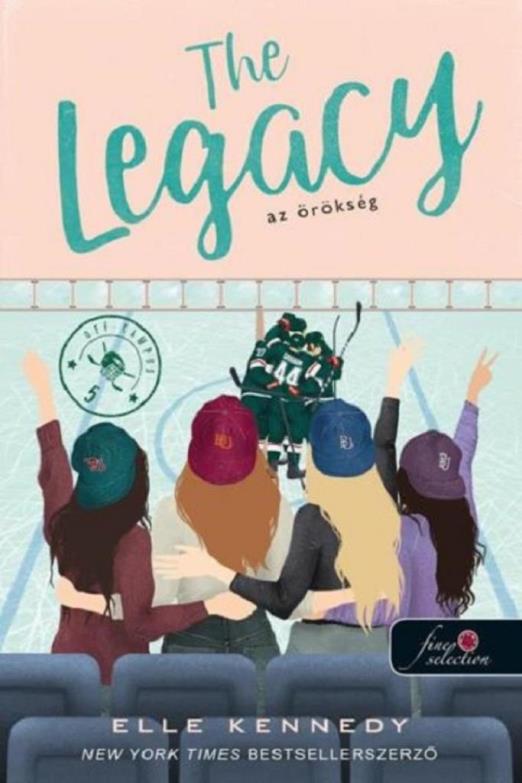 THE LEGACY - AZ ÖRÖKSÉG (OFF-CAMPUS 5)  - ÚJ KIADÁS