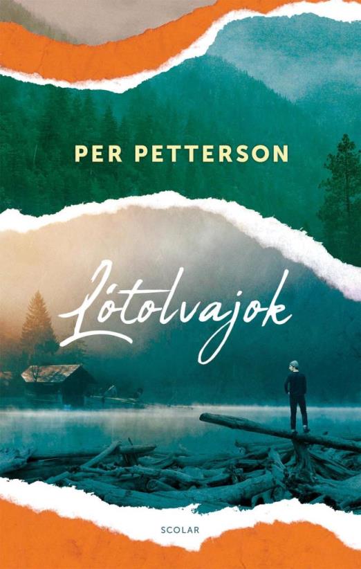 LÓTOLVAJOK (3. KIADÁS)