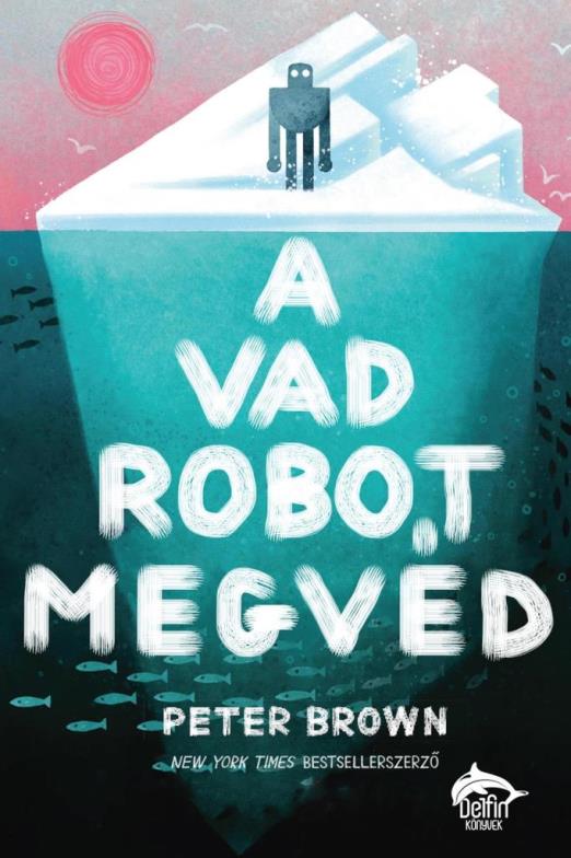 A VAD ROBOT MEGVÉD