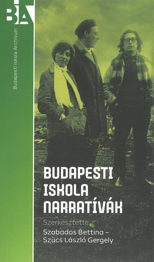 BUDAPESTI ISKOLA NARRATÍVÁK
