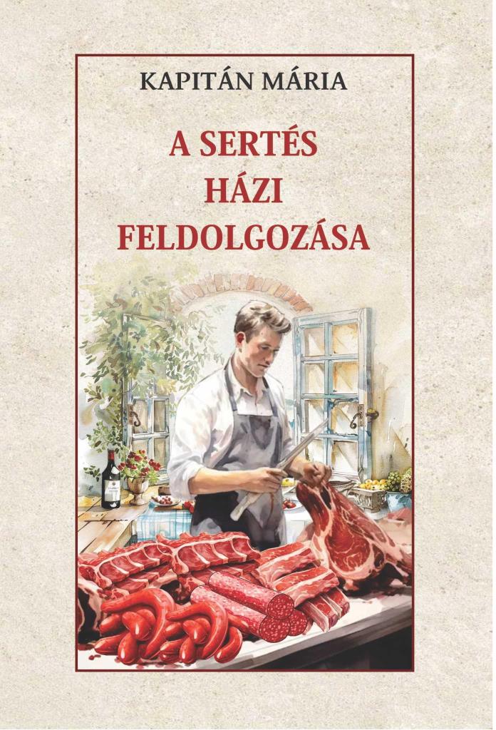 A SERTÉS HÁZI FELDOLGOZÁSA