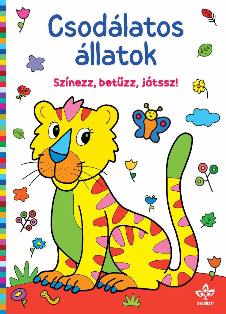 CSODÁLATOS ÁLLATOK  SZÍNEZZ, BETŰZZ, JÁTSSZ!