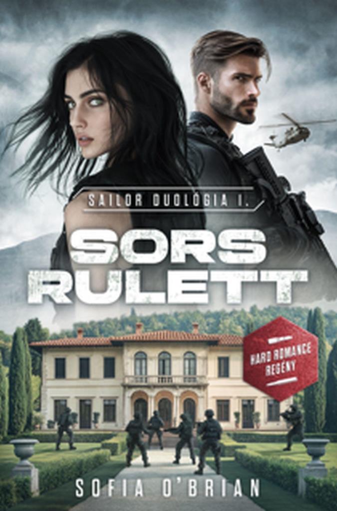 SORS RULETT - SAILOR DUOLÓGIA 1.