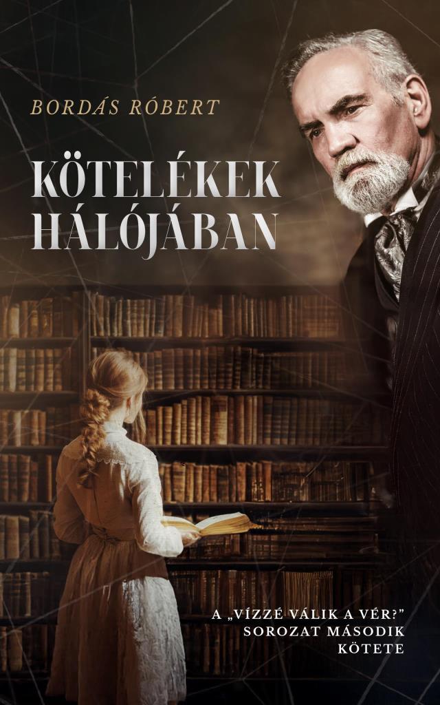 KÖTELÉKEK HÁLÓJÁBAN