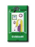 CVIKKEDLI - ZSIRÁF KÖNYVEK -