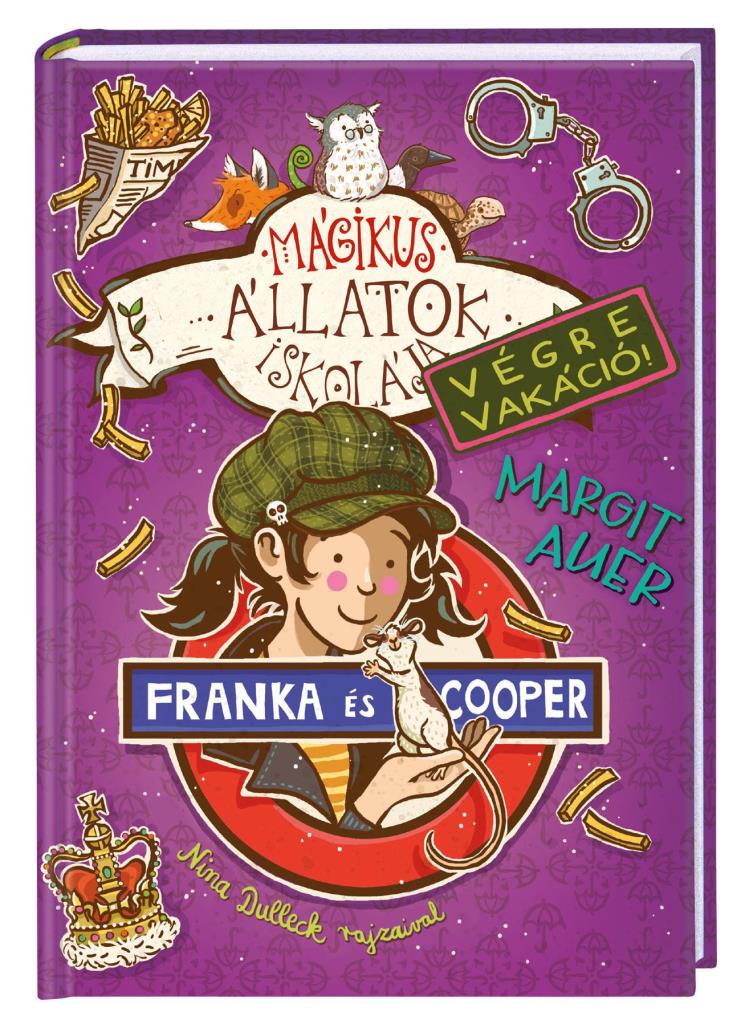 MÁGIKUS ÁLLATOK ISKOLÁJA - VÉGRE VAKÁCIÓ! - FRANKA ÉS COOPER