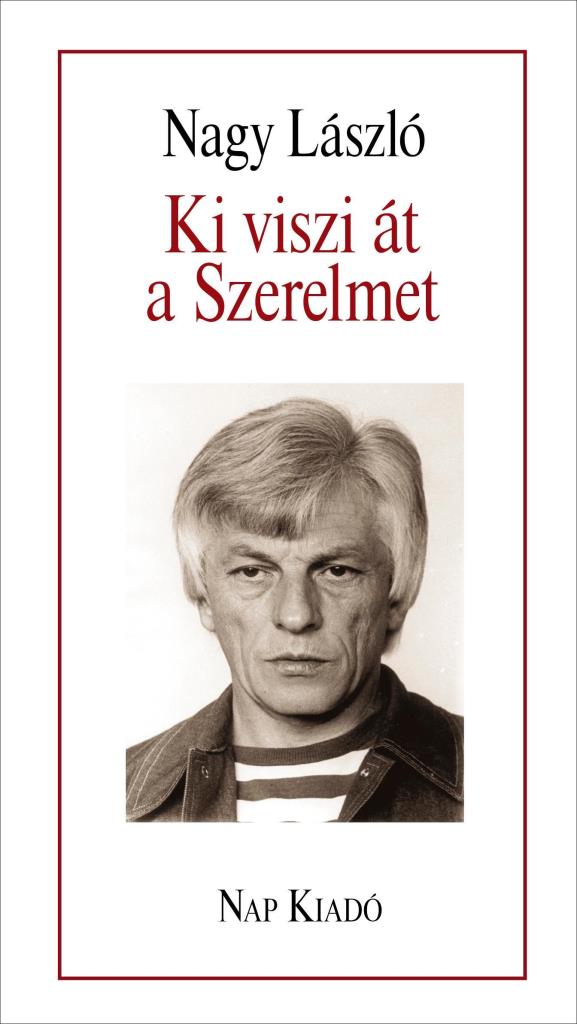 KI VISZI ÁT A SZERELMET