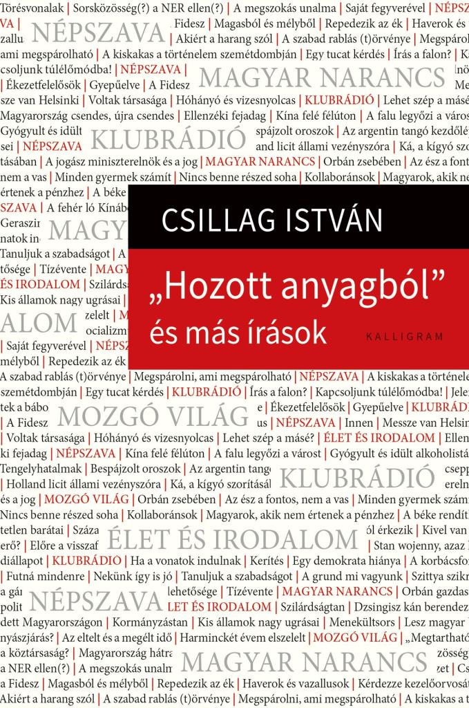 HOZOTT ANYAGBÓL - ÉS MÁS ÍRÁSOK