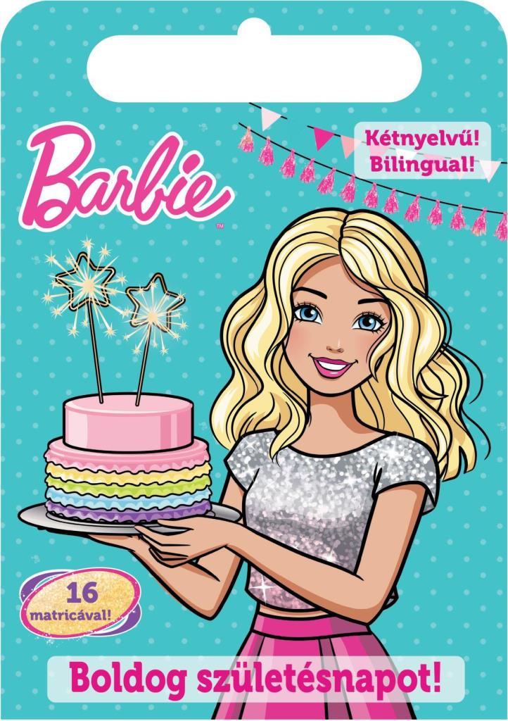 BARBIE - BOLDOG SZÜLETÉSNAPOT! - KÉTNYELVŰ BILINGUAL!