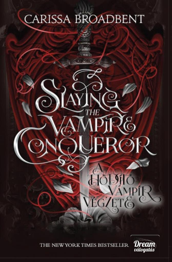 SLAYING THE VAMPIRE CONQUEROR - A HÓDÍTÓ VÁMPÍR VÉGZETE