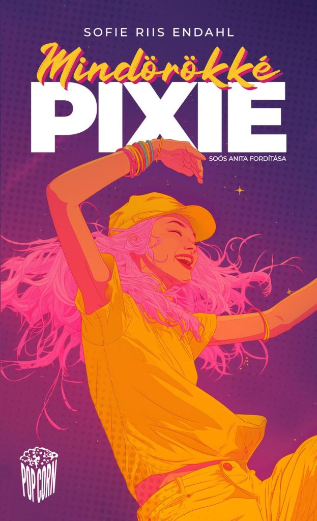 MINDÖRÖKKÉ PIXIE