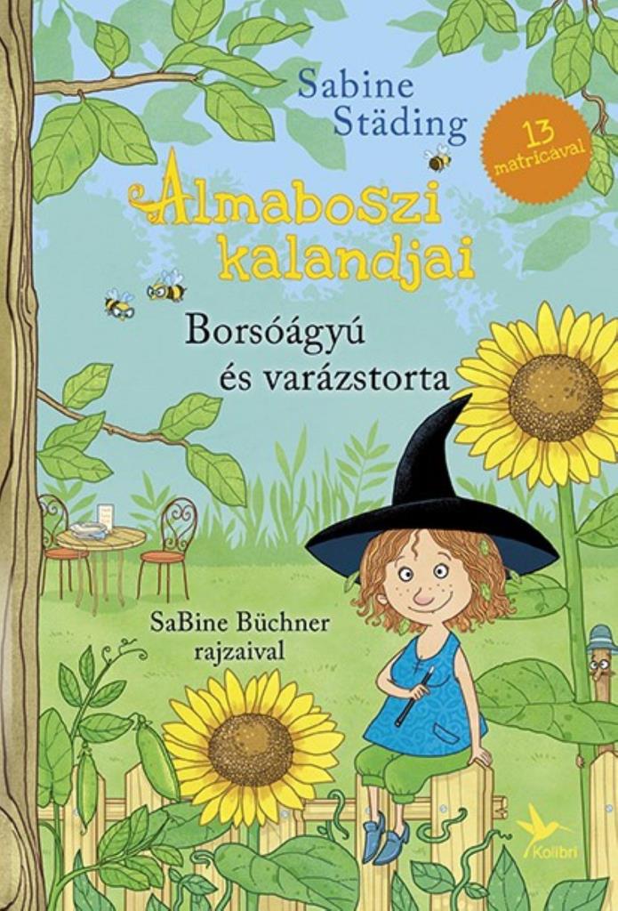 ALMABOSZI KALANDJAI - BORSÓÁGYÚ ÉS VARÁZSTORTA