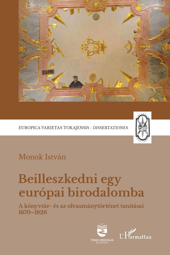 BEILLESZKEDNI EGY EURÓPAI BIRODALOMBA