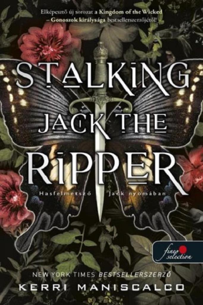 STALKING JACK THE RIPPER - HASFELMETSZŐ JACK NYOMÁBAN