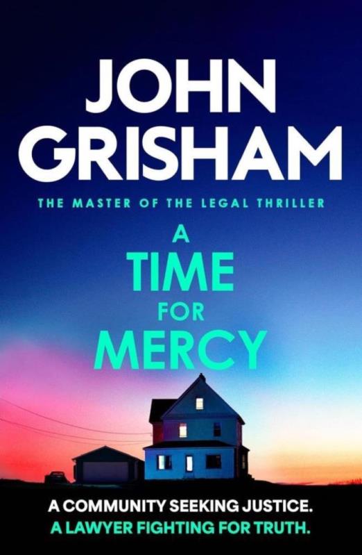 A TIME FOR MERCY (JAKE BRIGANCE SERIES, BOOK 3)