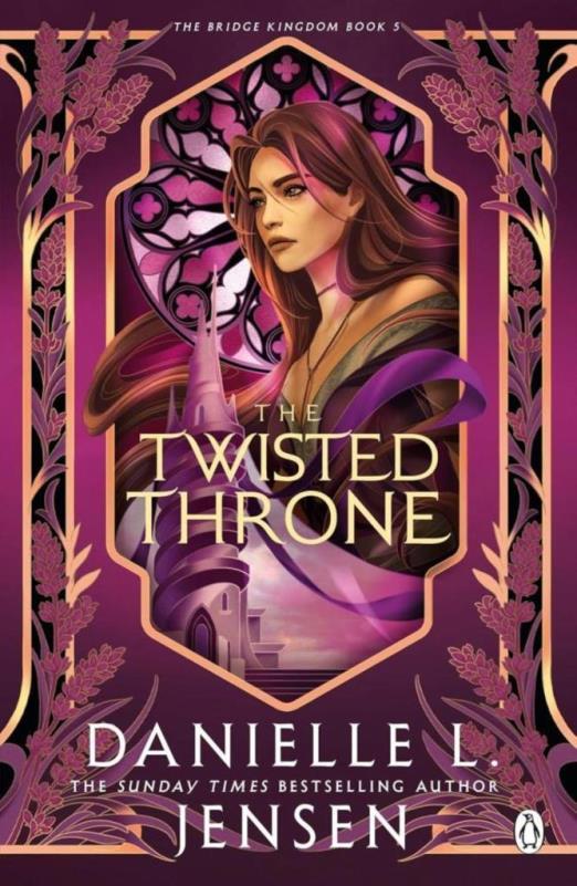 THE TWISTED THRONE (THE BRIDGE KINGDOM SERIES, BOOK 5)
