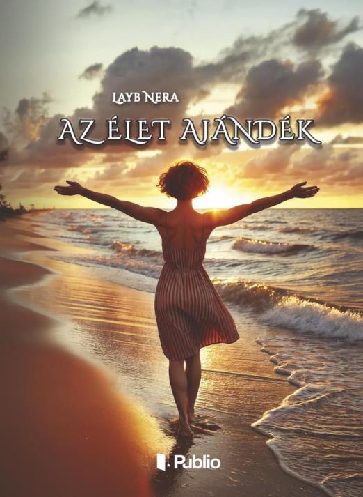 AZ ÉLET AJÁNDÉK